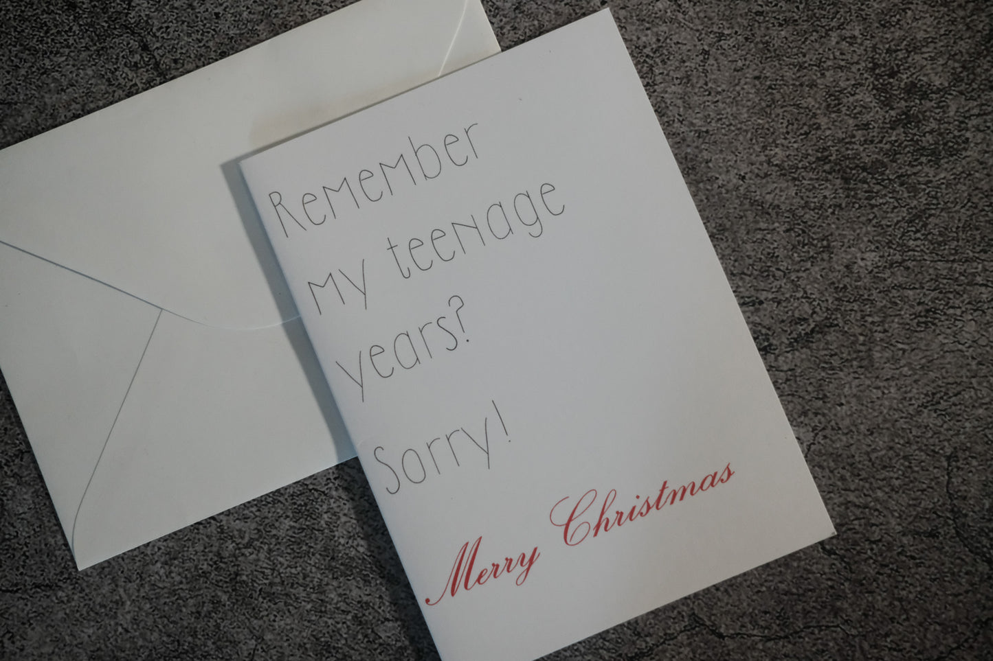 Remember My Teenage Years? Sorry! Merry Christmas