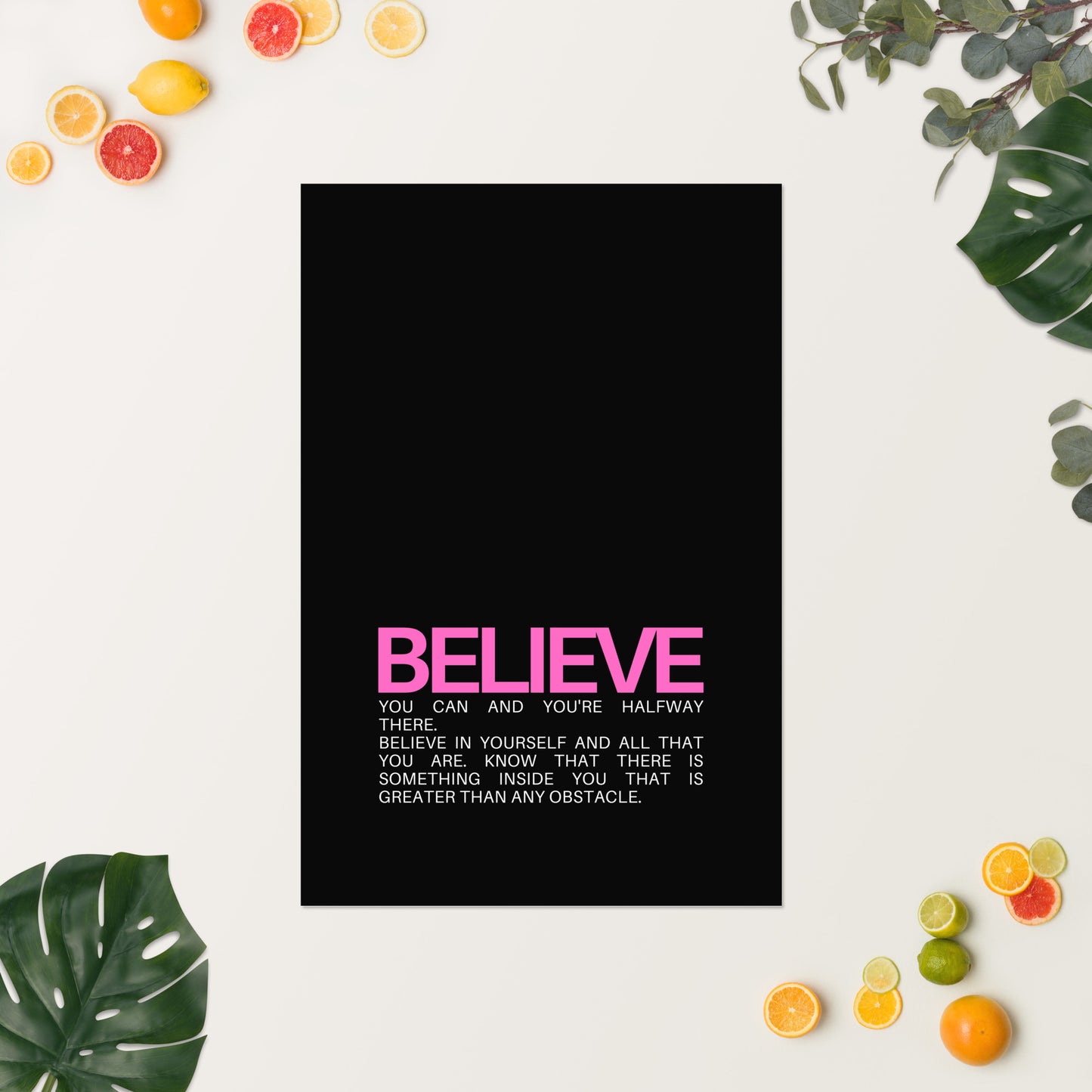 Believe Motivational Poster