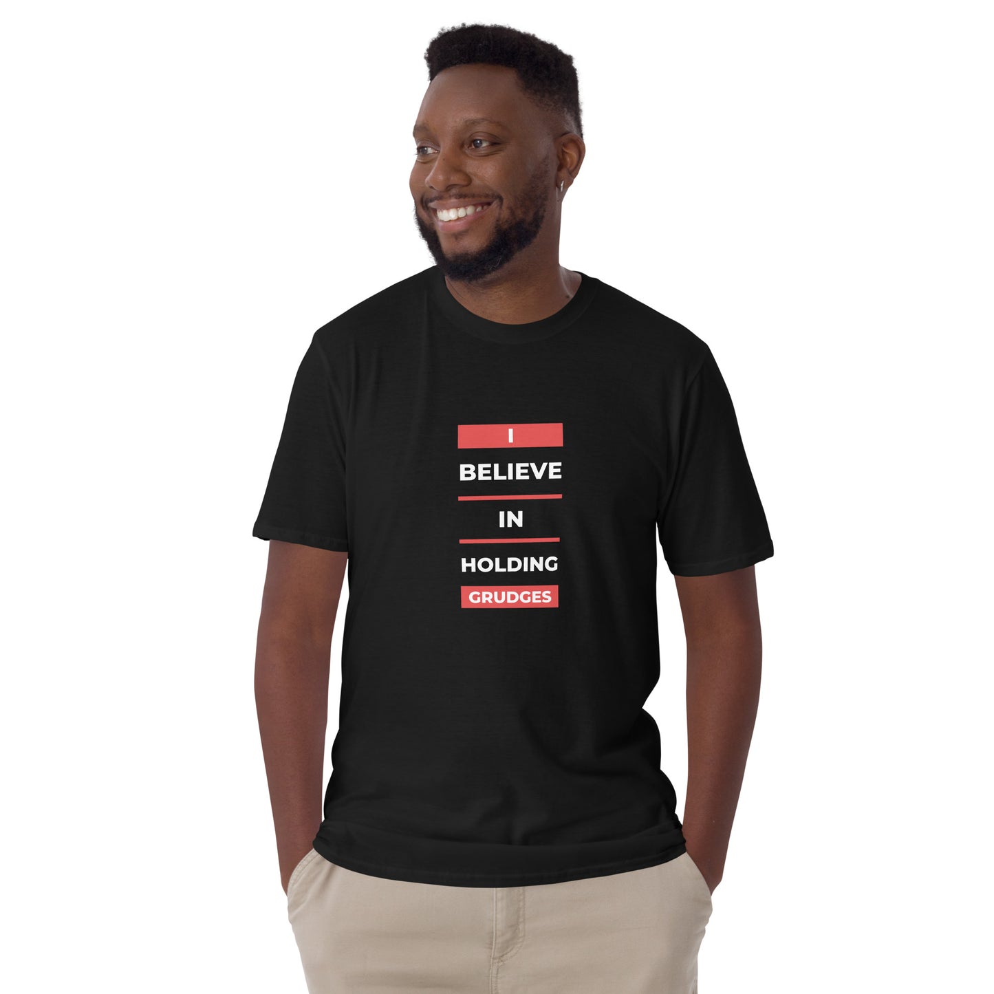 I BELIEVE IN HOLDING GRUDGES Short-Sleeve Unisex T-Shirt