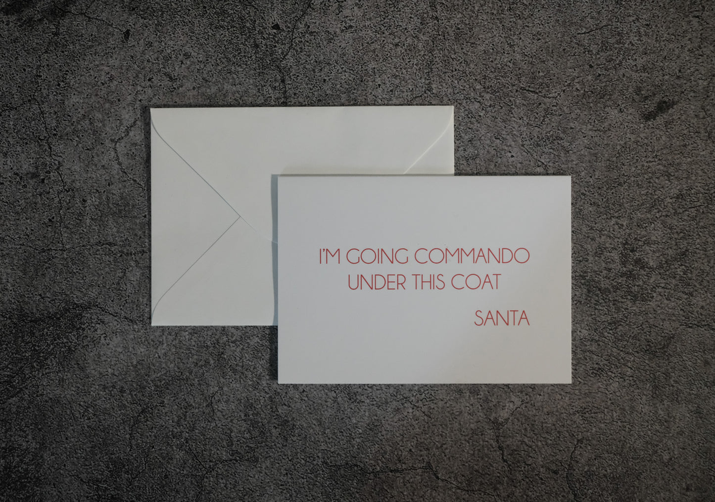 I'm Going Commando Under This Coat - Santa Christmas Card