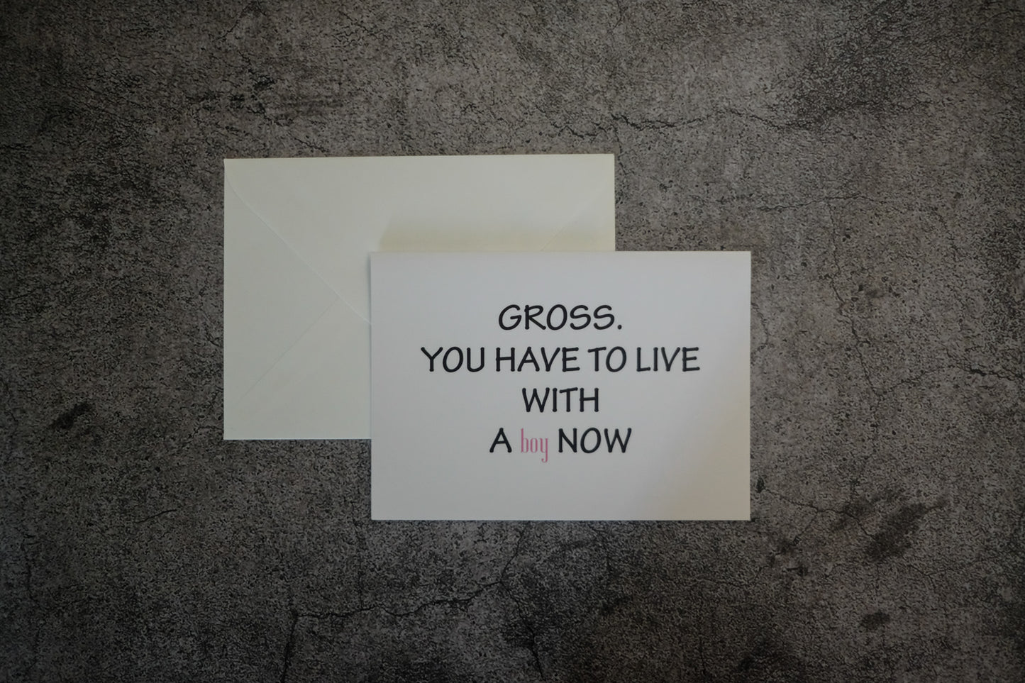 Gross You Have to Live with A Boy Now Wedding Card