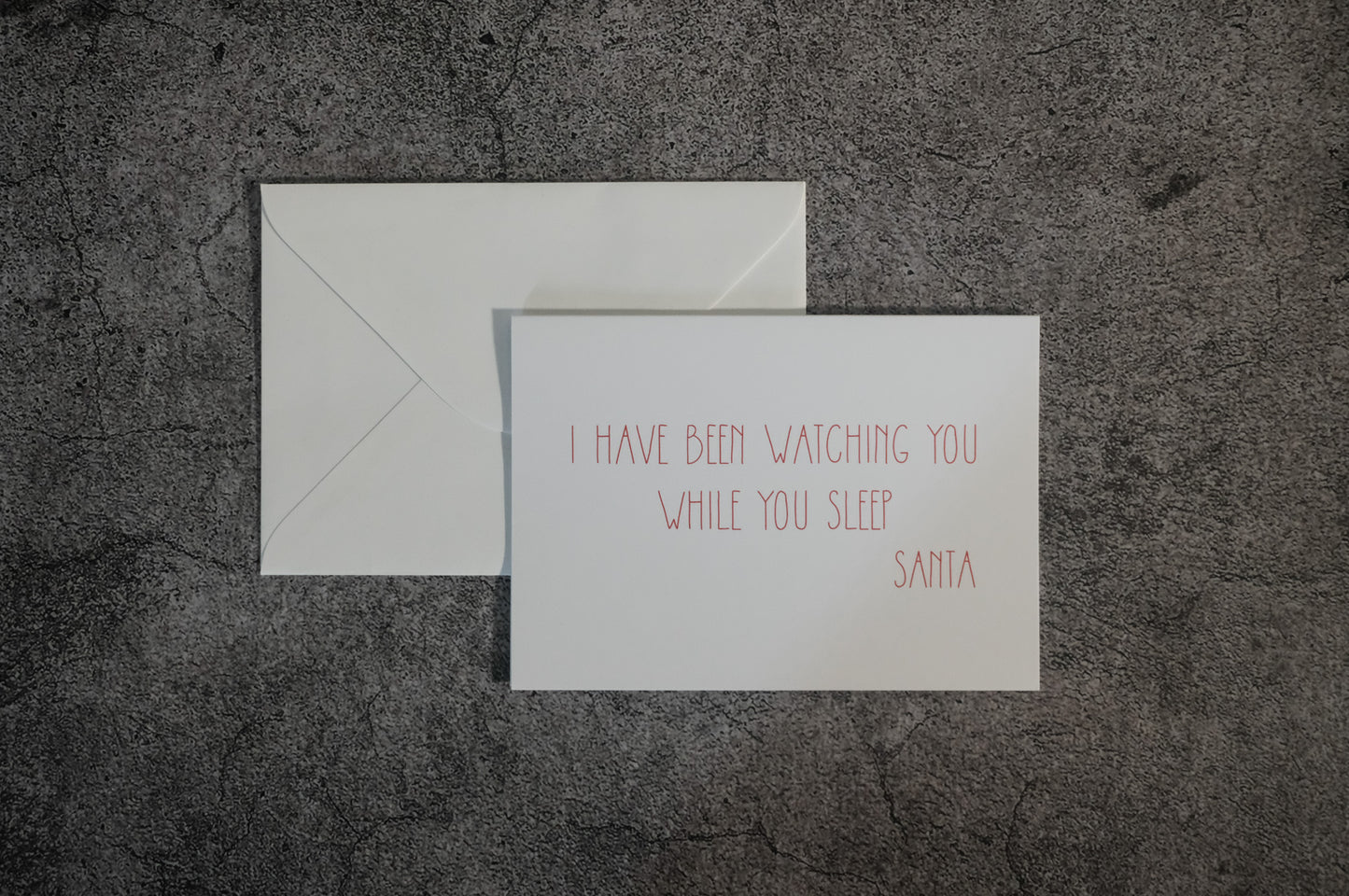 I Have Been Watching You While You Sleep - Santa