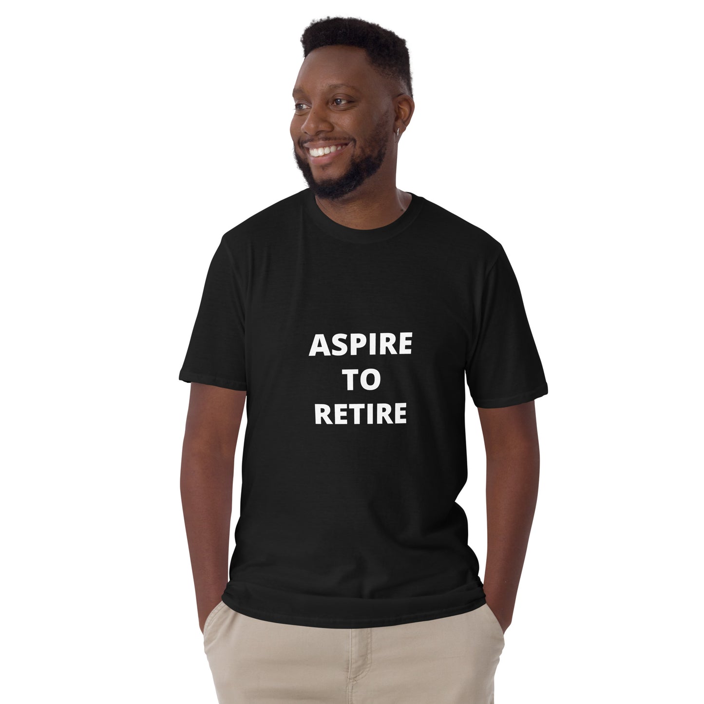 Aspire to Retire Motivational Short-Sleeve Unisex T-Shirt