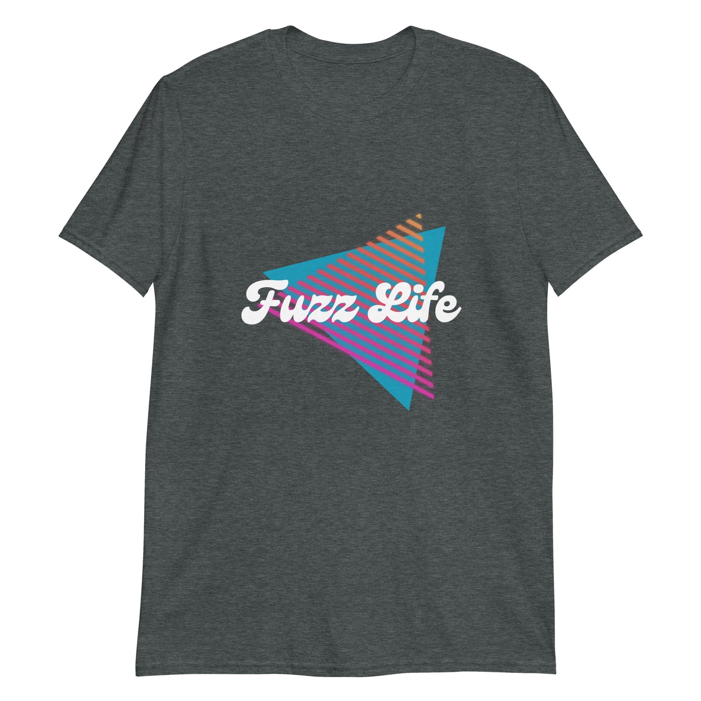 Fuzz Life Short-Sleeve Unisex T-Shirt