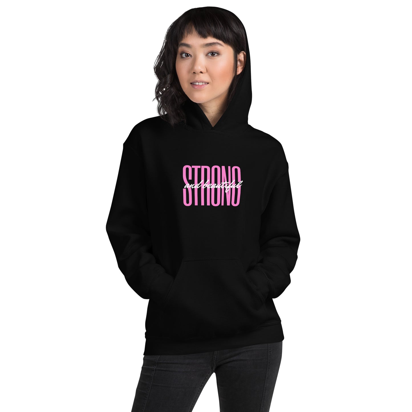 Strong and Beautiful Unisex Hoodie